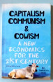 Product name : Book - Capitalism, Communism & Cowism