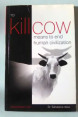 Product Name : Book - To kill cows means End of Human Civilization